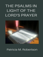 The Psalms in Light of the Lord's Prayer