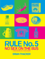 Rule No.5: No Sex on the Bus: Confessions of a tour leader