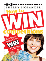 How To Win Competitions: Everything you need to know to win a fortune