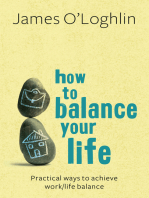 How To Balance Your Life