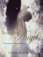 In Search of Angels: True Stories of Beauty and Hope