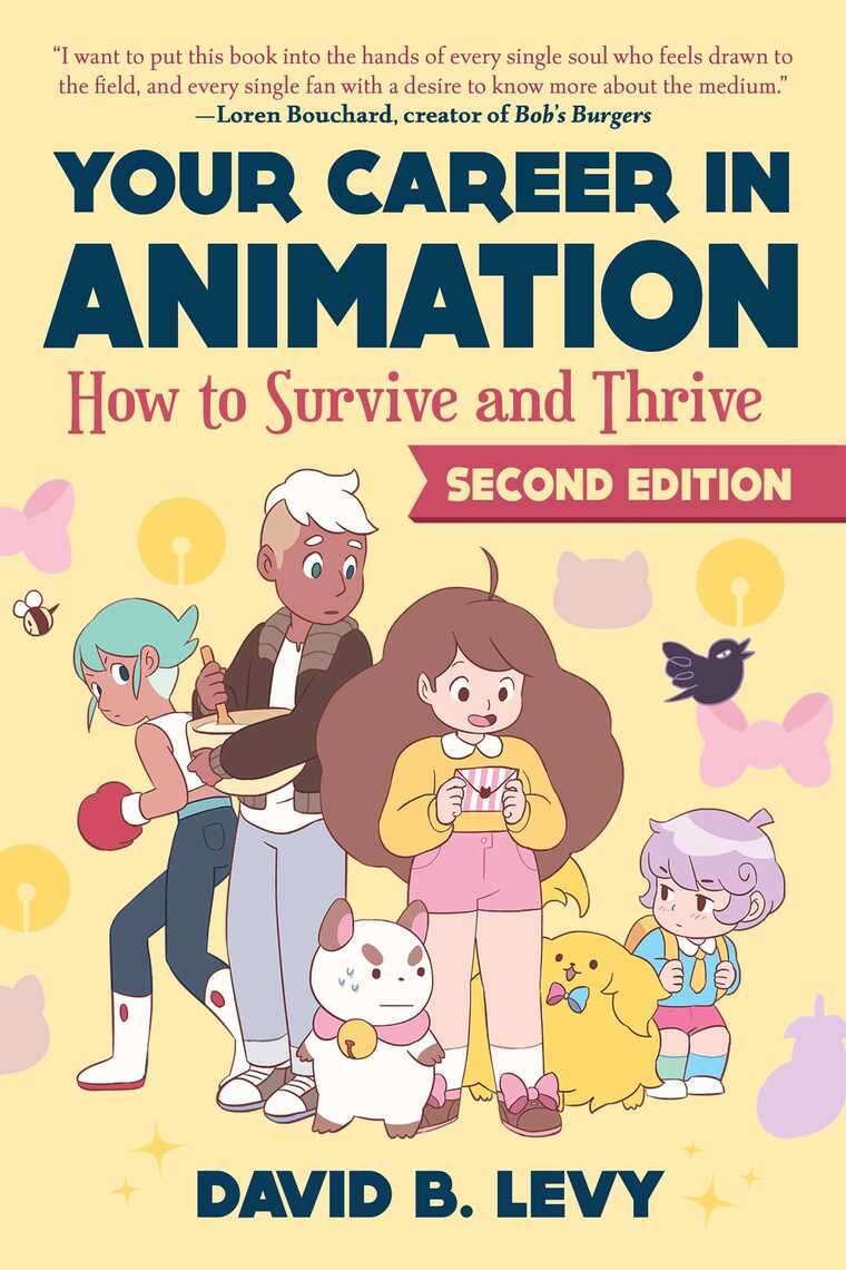 Your Career in Animation (2nd Edition) by David B. Levy - Ebook | Scribd