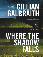 Where the Shadow Falls: An Alice Rice Mystery