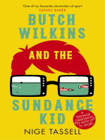 Butch Wilkins and the Sundance Kid