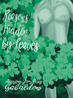 Reasons Hidden By Leaves