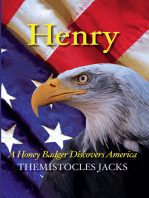 Henry – A Honey Badger Discovers America