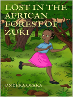Lost In The African Forest Of Zuki