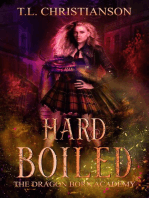 Hard Boiled: The Dragon Born Academy, #3