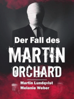 Der Fall Des Martin Orchard : Erweiterte Probe
