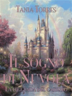 Il sogno di Nuvola. La leggenda del castello