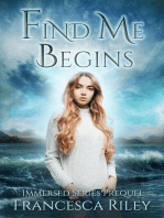 Find Me Begins