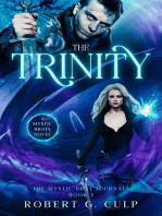 The Trinity: A Mystic Brats Novel: The Mystic Brat Journals, #3
