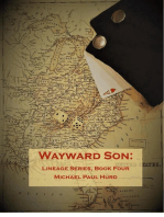 Wayward Son: Lineage Series, Book Four: Lineage, #4