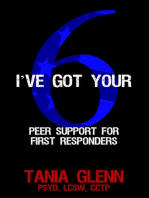 I’ve Got Your 6: Peer Support for First Responders