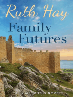 Family Futures: Home Truths, #4