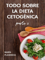 Todo sobre la Dieta Cetogénica parte 2