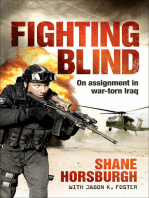 Fighting Blind: On assignment in war-torn Iraq
