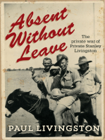 Absent Without Leave: The private war of Private Stanley Livingston