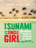Tsunami and the Single Girl: One woman's journey to become an aid worker and find love