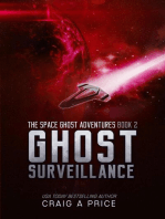 Ghost Surveillance: SPACE GH0ST ADVENTURES, #2