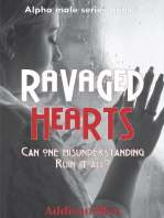 Ravaged Hearts: Alpha Male Romance, #3