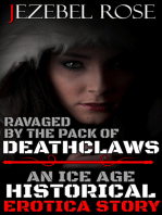 Ravaged by the Pack of DeathClaws An Ice Age Historical Erotica Story