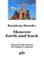 Moscow Forth and Back