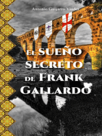 El sueño secreto de Frank Gallardo