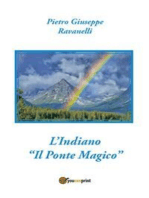 L'Indiano - Il Ponte Magico