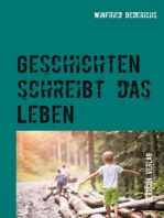 Geschichten schreibt das Leben