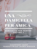 Una damigella per amica