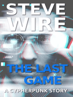 The Last Game: Cypherpunk Stories