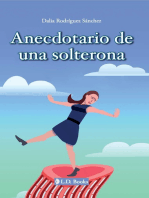 Anecdotario de una solterona