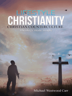 Lifestyle Christianity – Christian Counterculture: Theology Made Simple