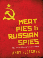 Meat Pies & Russian Spies