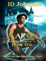 Aaron: A Vampire Hunter’s Tale