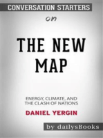 The New Map: Energy, Climate, and the Clash of Nations by Daniel Yergin: Conversation Starters