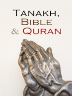 Tanakh, Bible & Quran: The Holly Books of Judaism, Christianity and Islam