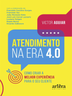 Atendimento na Era 4.0: como Criar a Melhor Experiência para o Seu Cliente