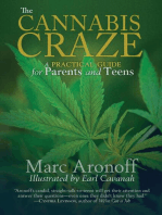 The Cannabis Craze