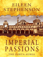 Imperial Passions: The Porta Aurea
