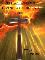 Reflections On Living A Christian Life