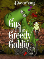Gus and the Greedy Goblin