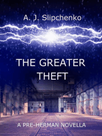 The Greater Theft