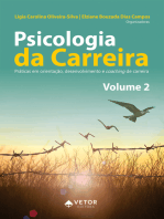 Psicologia da carreira Vol.2: Práticas em orientação, desenvolvimento e coaching de carreira