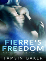 Fierre's Freedom: Slaves of Electa