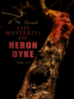 The Mysteries of Heron Dyke (Vol. 1-3): A Novel of Incident