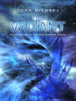 The Valiant: Book Three of The Discovered World