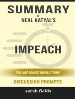 Summary of Neal Katyal's Impeach: The Case Against Donald Trump: Discussion prompts