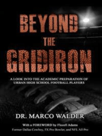 Beyond The Gridiron: A Look Into The Academic Preparation Of Urban High School Football Players